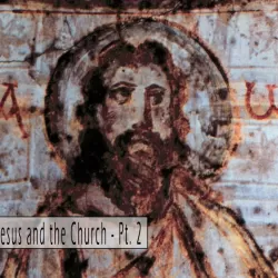 Jesus and the Early Church