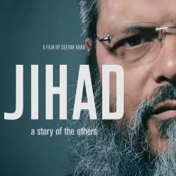 Jihad: A Story of the Others