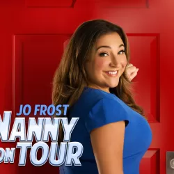 Jo Frost: Nanny On Tour