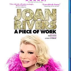 Joan Rivers: A Piece of Work