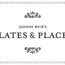 Joanne Weir's Plates and Places