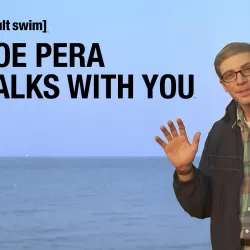 Joe Pera Talks with You