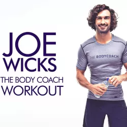 Joe Wicks: The Body Coach