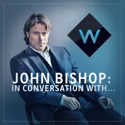 John Bishop: In Conversation With...