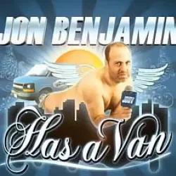 Jon Benjamin Has a Van