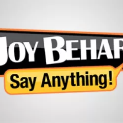 Joy Behar: Say Anything!