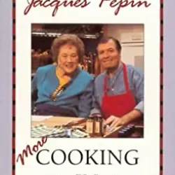 Julia & Jacques: More Cooking in Concert