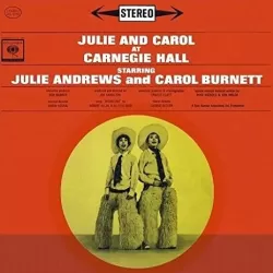 Julie and Carol at Carnegie Hall