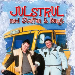 Julstrul med Staffan & Bengt