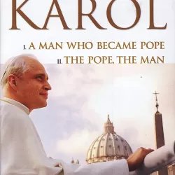 Karol: The Pope, the Man
