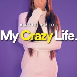 Katie Price: My Crazy Life