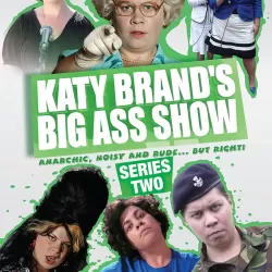 Katy Brand's Big Ass Show