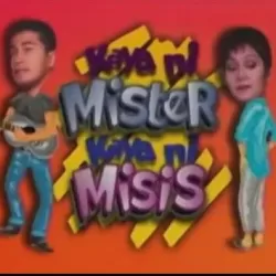 Kaya ni Mister, Kaya ni Misis