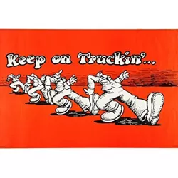 Keep On Truckin'