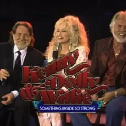 Kenny, Dolly and Willie: Something Inside So Strong
