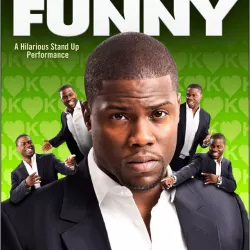Kevin Hart: Seriously Funny