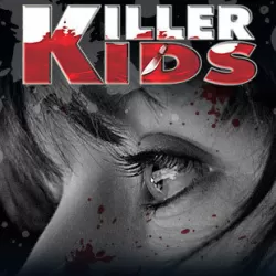 Killer Kids