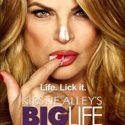 Kirstie Alley's Big Life