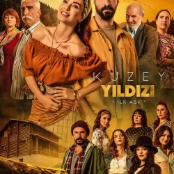 Kuzey Yıldızı İlk Aşk