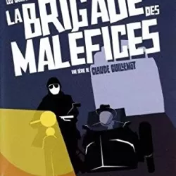 La Brigade des maléfices