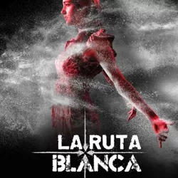 La Ruta Blanca