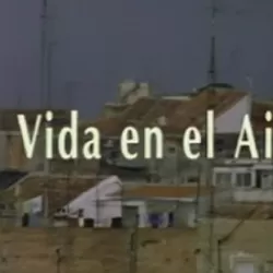 La vida en el aire