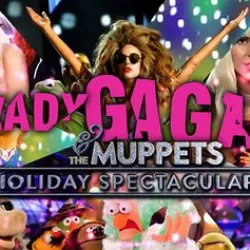 Lady Gaga and the Muppets Holiday Spectacular