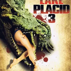 Lake Placid 3