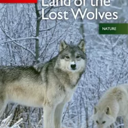 Land of the Lost Wolves