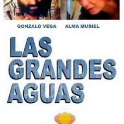 Las grandes aguas