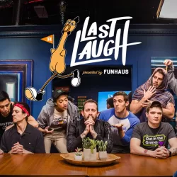 Last Laugh Presented by Funhaus