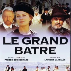 Le Grand Batre