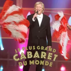 Le plus grand cabaret du monde