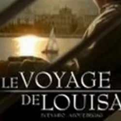 Le voyage de Louisa