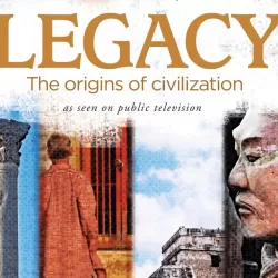 Legacy - The Origins of Civilization