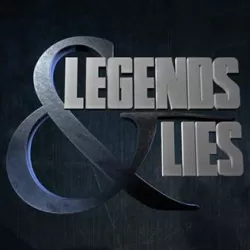 Legends & Lies