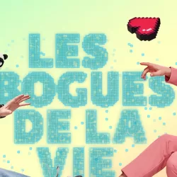 Les Bogues de la vie