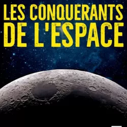 Les conquérants de l'espace