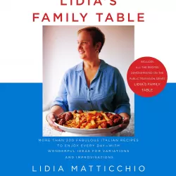 Lidia’s Family Table