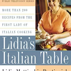 Lidia's Italian Table