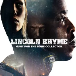 Lincoln Rhyme: Hunt for the Bone Collector
