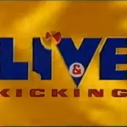 Live & Kicking