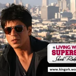 Living With a Superstar: Shah Rukh Khan