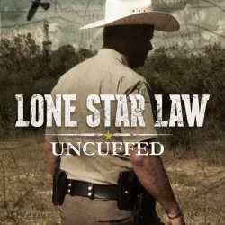 Lone Star Law: Uncuffed