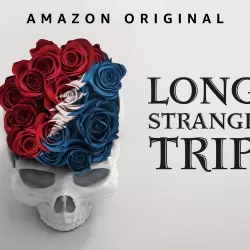 Long Strange Trip