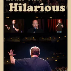 Louis C.K.: Hilarious