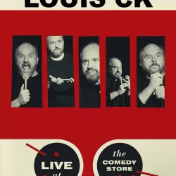 Louis C.K.: Live At The Comedy Store