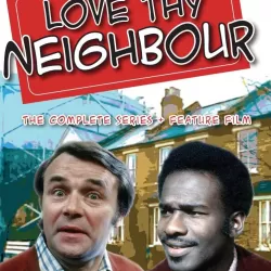 Love Thy Neighbour