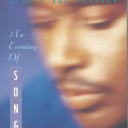 Luther Vandross: Always & Forever: An Evening of Songs