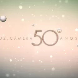 Luz, Câmera 50 Anos